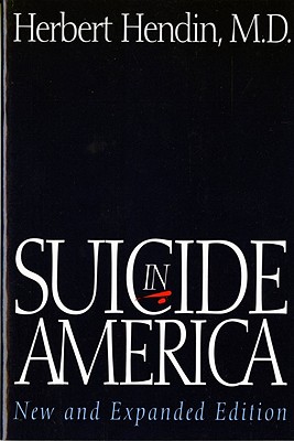 Suicide in America - Herbert Hendin
