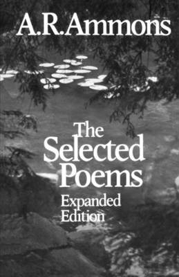 The Selected Poems - A. R. Ammons