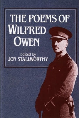 The Poems of Wilfred Owen - Wilfred Owen
