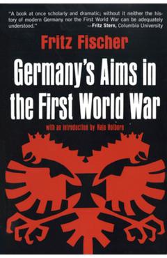 Coperta cărții 'Germany's Aims in the First World War - Fritz Fischer'
