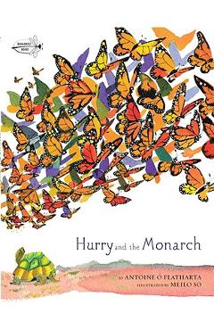 Coperta cărții 'Hurry and the Monarch - Antoine O. Flatharta'