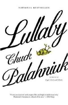 Poza produsului Lullaby - Chuck Palahniuk