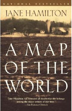 Coperta cărții 'A Map of the World - Jane Hamilton'