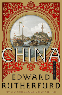 China: The Novel - Edward Rutherfurd