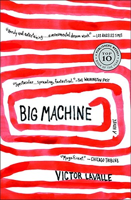 Big Machine - Victor Lavalle