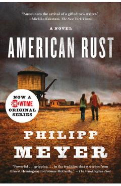 Poza produsului American Rust - Philipp Meyer