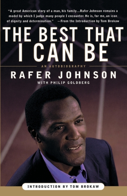 The Best That I Can Be: An Autobiography - Rafer Johnson