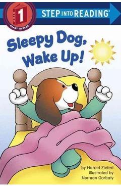 Coperta cărții 'Sleepy Dog, Wake Up! - Harriet Ziefert'