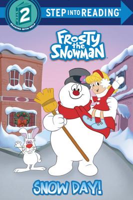 Snow Day! (Frosty the Snowman) - Courtney Carbone