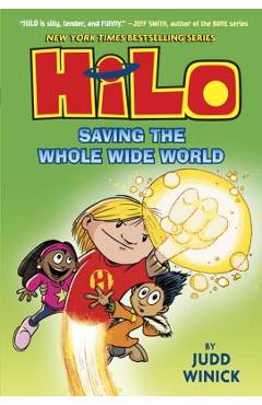 Hilo: Saving the Whole Wide World