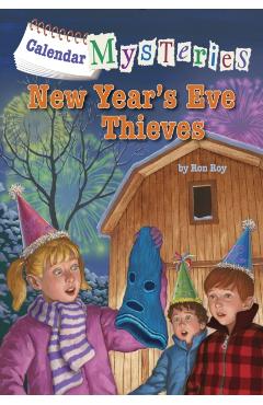Calendar Mysteries #13: New Year's Eve Thieves - Ron Roy