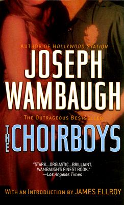 The Choirboys - Joseph Wambaugh