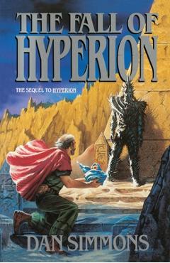 Coperta cărții 'The Fall of Hyperion - Dan Simmons'