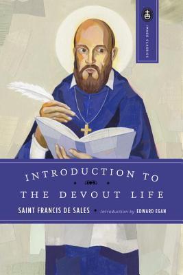 Introduction to the Devout Life - Francisco De Sales
