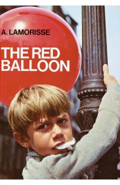 The Red Balloon - Albert Lamorisse