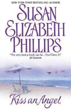 Coperta cărții 'Kiss an Angel - Susan Elizabeth Phillips'