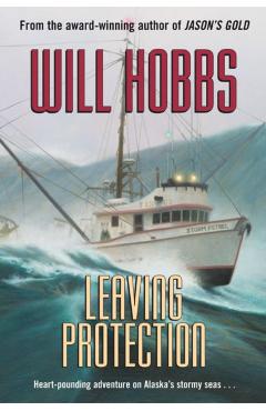 Leaving Protection - Will Hobbs