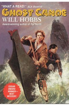 Ghost Canoe - Will Hobbs