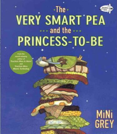 The Very Smart Pea and the Princess-To-Be - Mini Grey