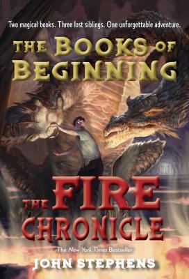 The Fire Chronicle - John Stephens