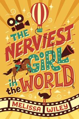 The Nerviest Girl in the World - Melissa Wiley