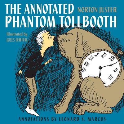 The Annotated Phantom Tollbooth - Norton Juster