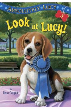 Poza produsului Absolutely Lucy #3: Look at Lucy! - Ilene Cooper