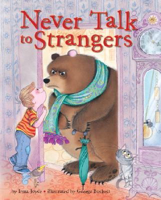 Never Talk to Strangers - Irma Joyce