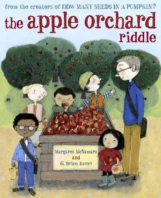 The Apple Orchard Riddle (Mr. Tiffin's Classroom Series) - Margaret Mcnamara