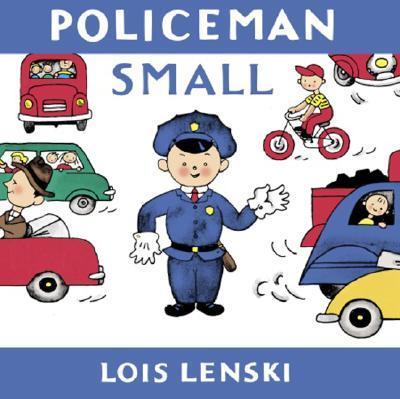 Policeman Small - Lois Lenski