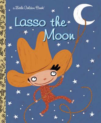 Lasso the Moon - Trish Holland