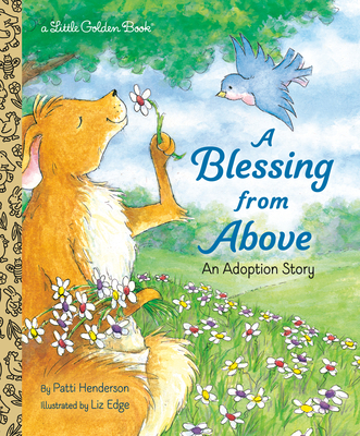 A Blessing from Above - Patti Henderson