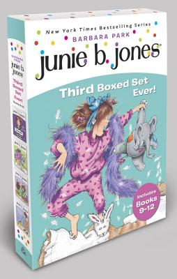 Junie B. Jones Third Boxed Set Ever!: Books 9-12 - Barbara Park