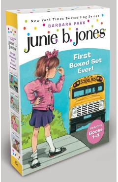 Junie B. Jones First Boxed Set Ever!: Books 1-4 - Barbara Park