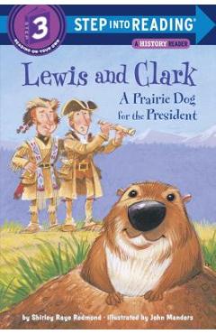Poza produsului Lewis and Clark: A Prairie Dog for the President - Shirley Raye Redmond