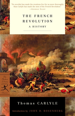 The French Revolution: A History - Thomas Carlyle