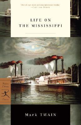 Life on the Mississippi - Mark Twain