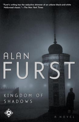 Kingdom of Shadows - Alan Furst