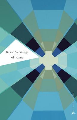 Basic Writings of Kant - Immanuel Kant