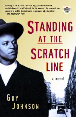 Standing at the Scratch Line - Guy Johnson