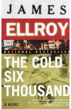 Coperta cărții 'The Cold Six Thousand: Underworld USA 2 - James Ellroy'