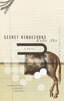 Secret Rendezvous - Kobo Abe