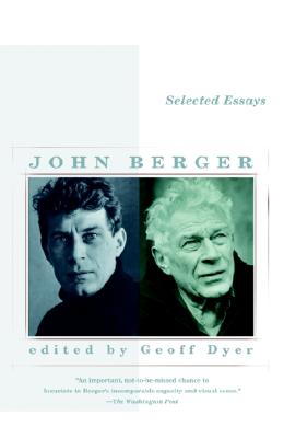 Coperta cărții 'Selected Essays of John Berger - John Berger'