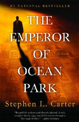 The Emperor of Ocean Park - Stephen L. Carter