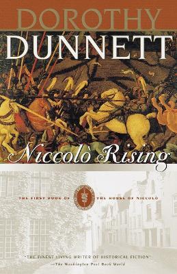 Niccolo Rising: Book One of the House of Niccolo - Dorothy Dunnett