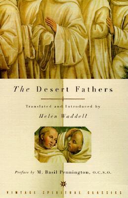 The Desert Fathers - Helen Waddell