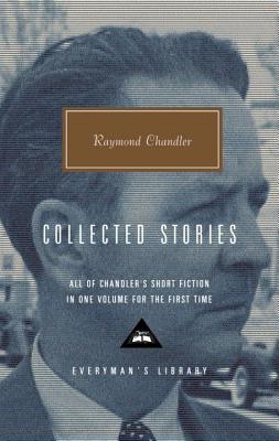 Collected Stories - Raymond Chandler