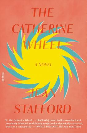 The Catherine Wheel - Jean Stafford