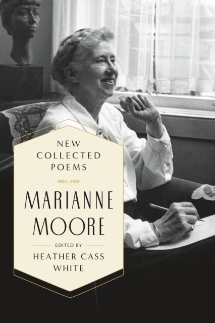 New Collected Poems - Marianne Moore