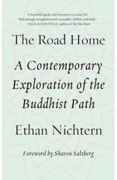Poza produsului The Road Home: A Contemporary Exploration of the Buddhist Path - Ethan Nichtern